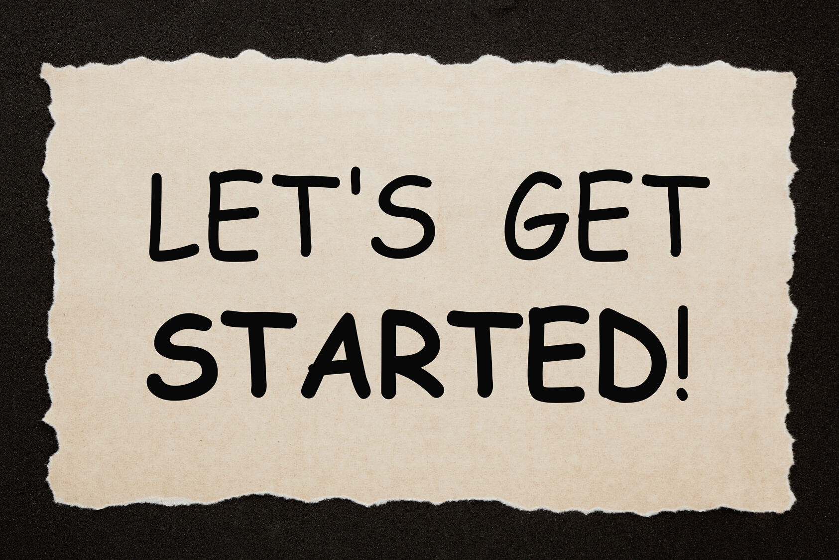 Let's Get Started